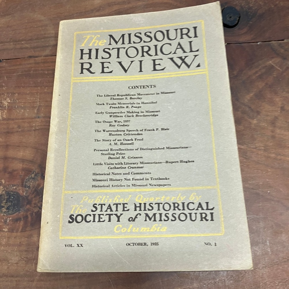 Missouri Historical Review Vol XX No 1 Oct 1925 Shoemaker History Journal